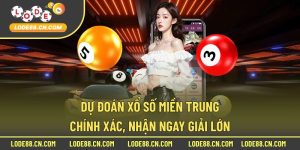 dự đoán xổ số miền Trung