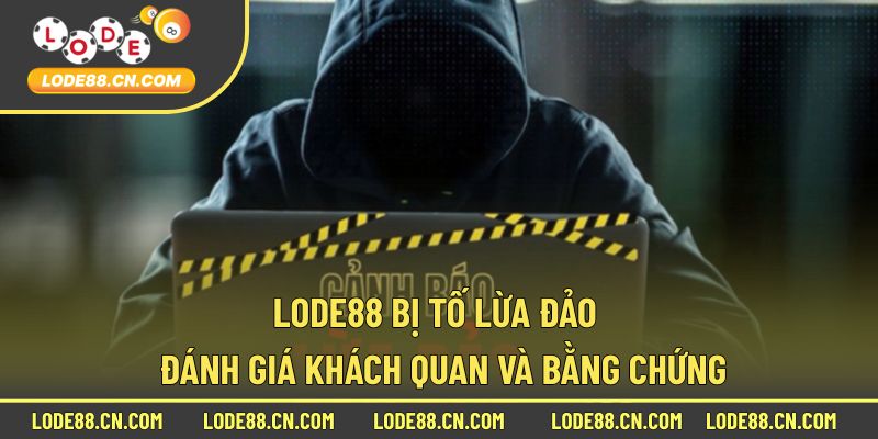 Lode88 bị tố lừa đảo