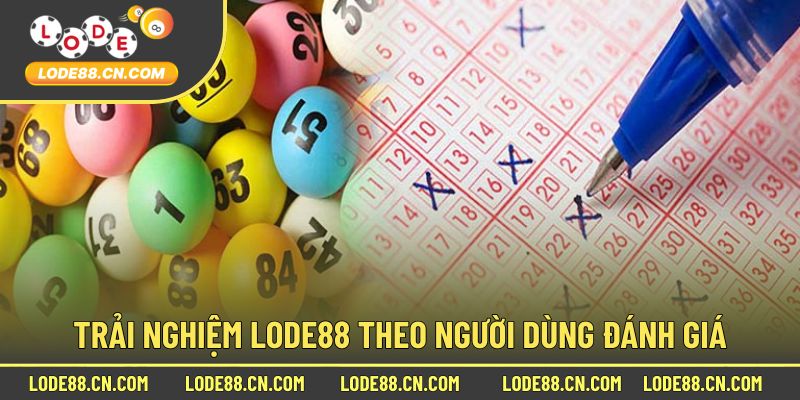 Trải Nghiệm Từ Người Chơi Đến Hệ Thống Lode88